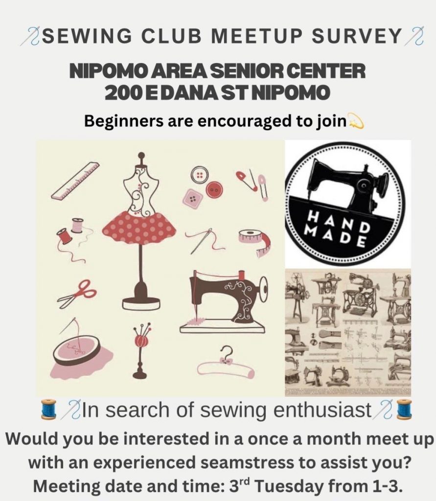 If you or anyone you know might be interested in this type of class, please contact the Nipomo Senior Center at 805 929 1615 between 9am and 1pm, Monday thru Friday.